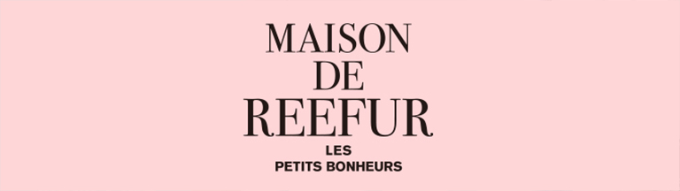 MAISON DE REEFUR(メゾン ド リーファー)