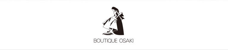 BOUTIQUE OSAKI(ブティックオーサキ)