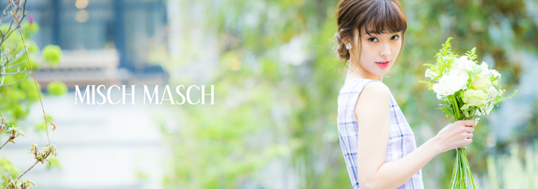 MISCH MASCH(ミッシュマッシュ) 