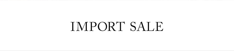 IMPORT SALE(インポートセール)