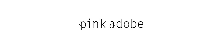 PINK ADOBE(ピンクアドべ)