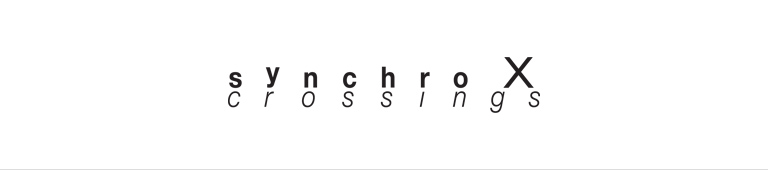 synchro crossings(シンクロ クロッシングズ)
