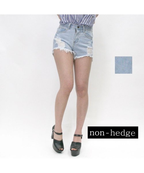 non-hedge(ノンヘッジ)/裾フリンジ ダメージデニムショートパンツ/img01