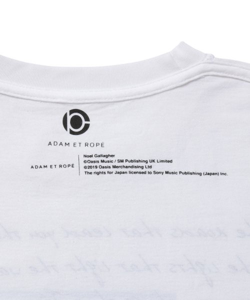 ADAM ET ROPE'(アダム　エ　ロペ)/【OASIS×ADAM ET ROPE'】SONG LYRICS T－shirt/UNISEX/img04