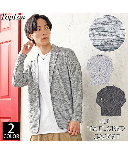 TopIsm(トップイズム)/スラブ織りカット素材シングル2Bテーラードジャケット/img01