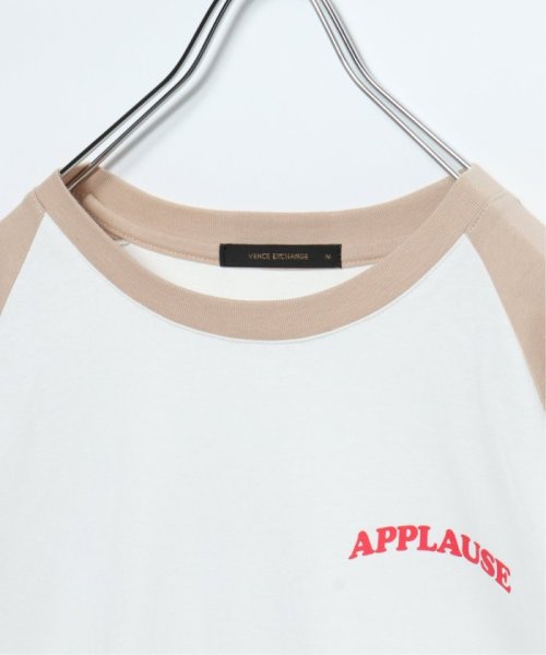 VENCE　EXCHANGE(ヴァンス　エクスチェンジ)/ＡＰＰＬＡＵＳＥラグランＴシャツ/img06