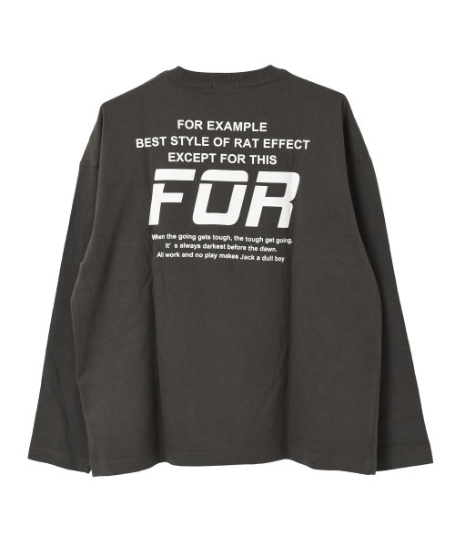 RAT EFFECT(ラット エフェクト)/FORバックプリントロングTシャツ/img12