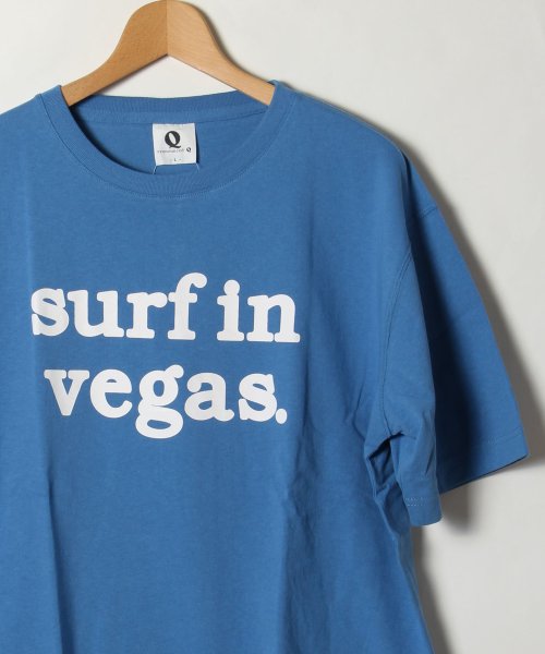 Q(キュー)/【QUE　/ キュー】　USAコットン　surfin vegas ロゴ　SURF/サーフTEE　/img25