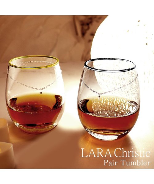 LARA Christie(ララクリスティー)/ララクリスティー ペアグラス オーストリア産クリスタル タンブラー lh－84－0001p/img01
