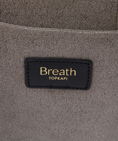 TOPKAPI BREATH(トプカピブレス)/【WEB限定】【雑誌掲載】【Breath TOPKAPI】ブレス トプカピ Furrow フロー ウルトラスエード A4 トートバッグ/img15