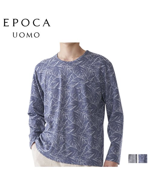 EPOCA UOMO(エポカ ウォモ)/エポカ ウォモ EPOCA UOMO Tシャツ 長袖 ロンT カットソー クルーネック メンズ CREW NECK T－SHIRT グレー ネイビー 0389－/img01