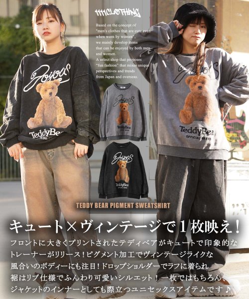 1111clothing(ワンフォークロージング)/◆TEDDY BEAR ピグメントトレーナー◆ クルースウェット メンズ ピグメント スウェット レディース ビッグスウェット ビッグトレーナー トレーナー/img06