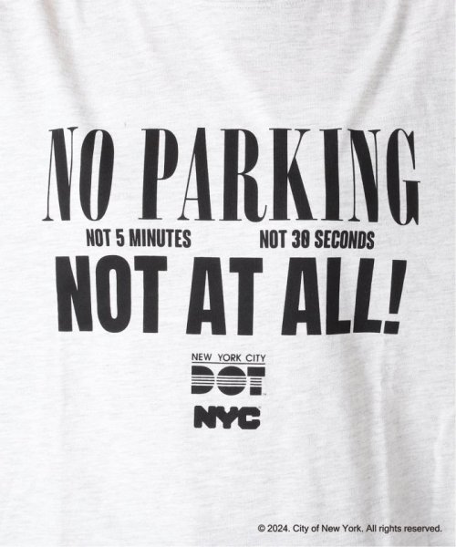 journal standard  L'essage (ジャーナルスタンダード　レサージュ)/《別注》【NYC×GOOD ROCK SPEED 】NO PARKING T－SHIRTS：Tシャツ/img16