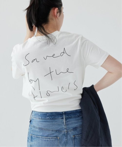 IENA(イエナ)/LISA KING/リサキング SAVED BY THE FLOWERS TEE Tシャツ/img05