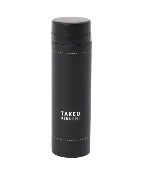 TAKEO KIKUCHI(タケオキクチ)/スリム サーモステンレスボトル(S)/ブラック（019）