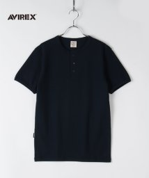 AVIREX(AVIREX)/【AVIREX】アヴィレックス テレコリブ ヘンリーネック 半袖 Tシャツ/ネイビー