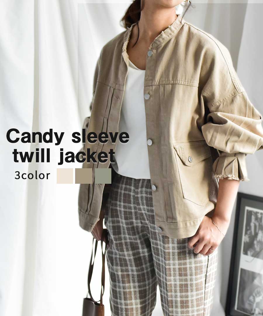 Candy sleeve twill jacket 21027　キャンデイスリーブツイルジャケット　キャンデイスリーブ　ジャケット　ツイルジャケット　 ライトアウ