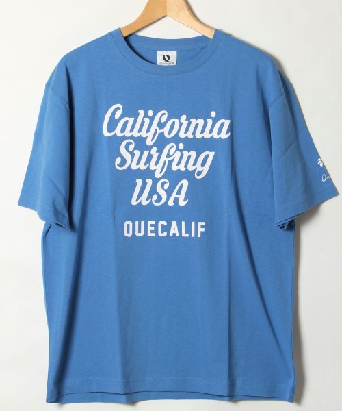 Q(キュー)/【QUE　/ キュー】　USAコットン　CALIFORNIA　SURF/サーフTEE　/ロイヤルブルー