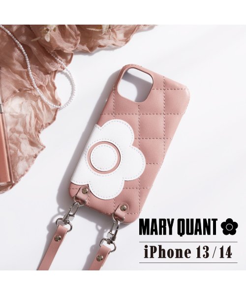 MARY QUANT(マリークヮント)/MARY QUANT マリークヮント iPhone 14 13 ケース スマホケース 携帯 レディース PU QUILT LEATHER NEW SLING C/ピンク