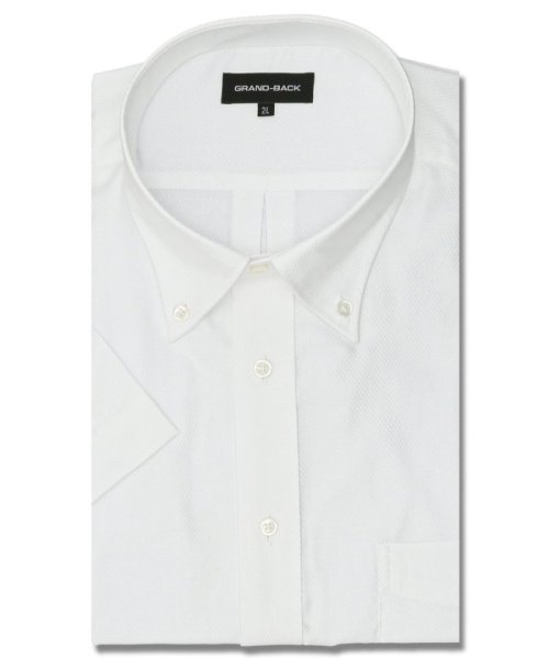 GRAND-BACK(グランバック)/【大きいサイズ】グランバック/GRAND－BACK 綿100％ 形態安定 ボタンダウン 半袖 シャツ メンズ ワイシャツ ビジネス yシャツ 速乾 ノーアイロン/ホワイト