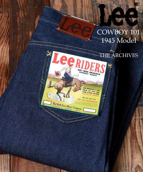 セール】【Lee/リー】THE ARCHIVES COWBOY 101 1945/LM6321 復刻