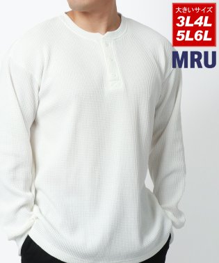 MARUKAWA/別注 【MRU/エムアールユー】大きいサイズ 3L 4L 5L 6L ヘビーサーマルヘンリーネック Tシャツ 長袖Tシャツ カットソー トップス/505702611