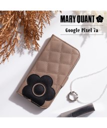 MARY QUANT(マリークヮント)/ マリークヮント MARY QUANT Google Pixel 7a ケース 手帳型 カバー スマホケース スマートフォン 携帯 デイジー レディース マリー/グレージュ
