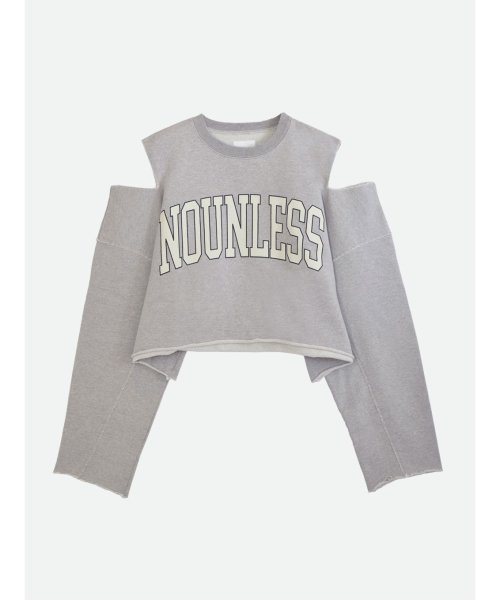 NOUNLESS(ナウンレス)/NOUNLESS CUT OFF LOGO SWEAT/GRAY