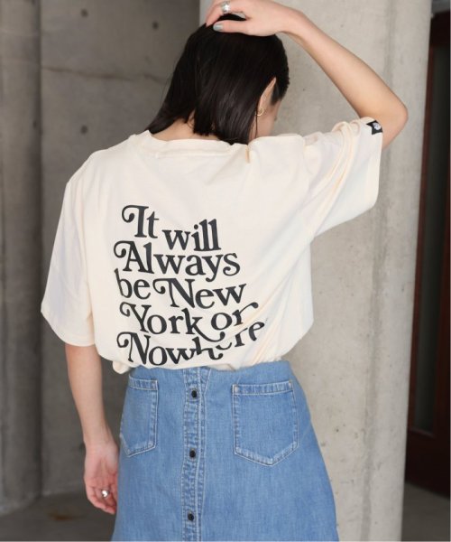 JOURNAL STANDARD(ジャーナルスタンダード)/【NEWYORK OR NOWHERE/ニューヨークオアノーウェア 】ALWAYS Mens T－shirt:Tシャツ/ナチュラル