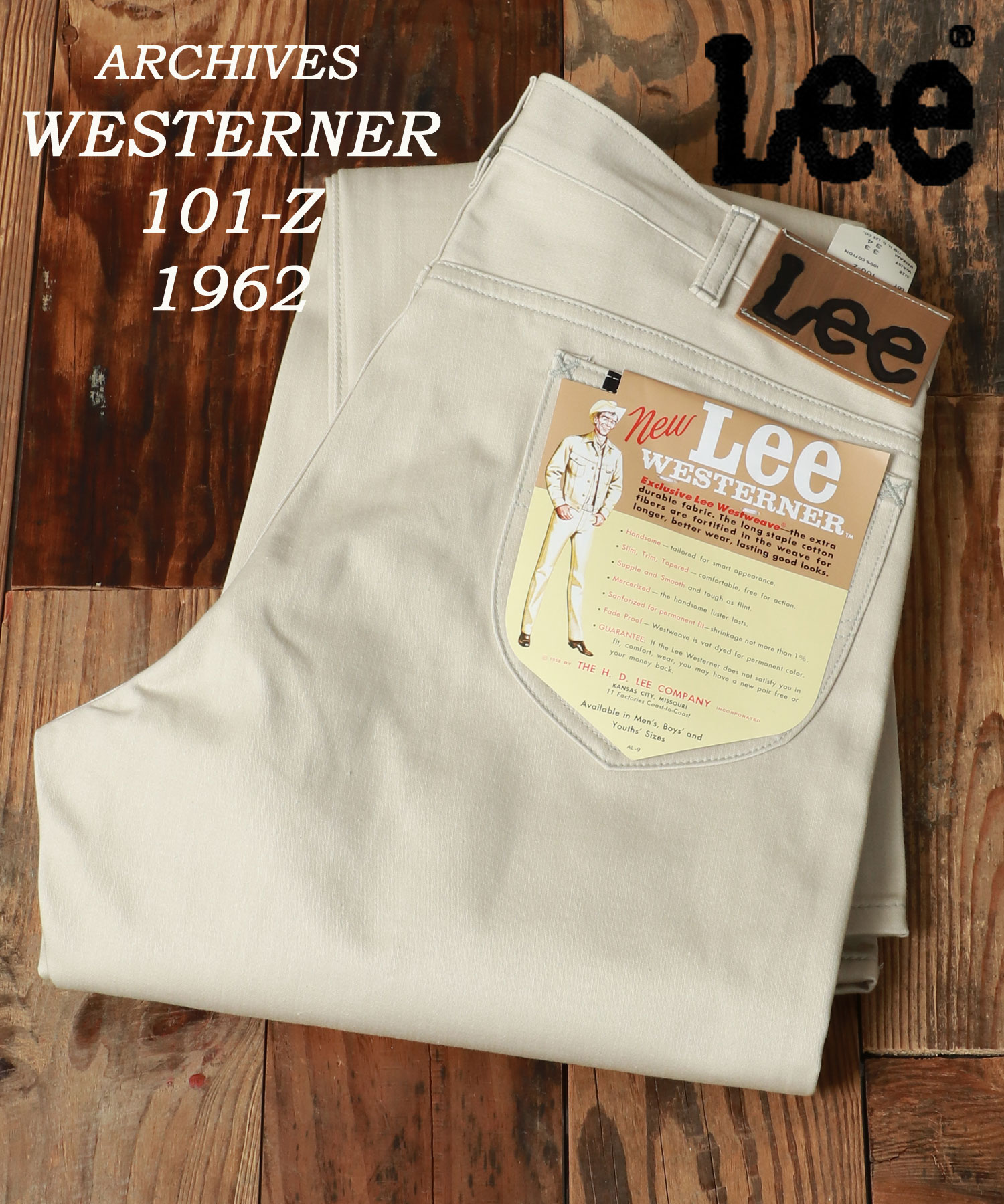 セール】【Lee／リー】 ARCHIVES WESTERNER 100－Z 1962's ウエス