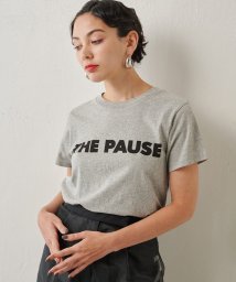 Whim Gazette(ウィムガゼット)/【THE PAUSE】THE PAUSE Tシャツ/グレー