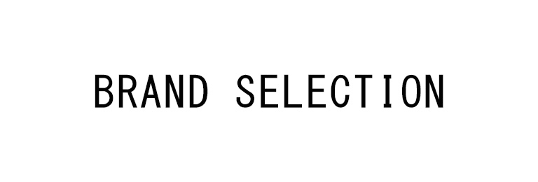 BRAND　SELECTION (ブランドセレクション)