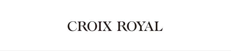 CROIX ROYAL(クロワ・ロワイヤル)