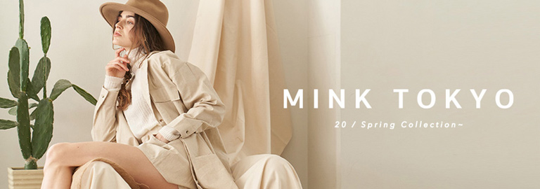 ＭＩＮＫ　ＴＯＫＹＯ（ミンクトーキョー）