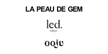 LA PEAU DE GEM / led.tokyo / ooju(ラポドゥジェム　レッドトーキョー　アニヴェン)