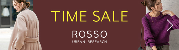 URBAN RESEARCH ROSSOタイムセール